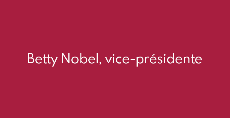 Betty Nobel, vice-présidente