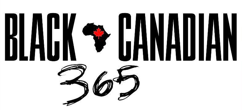 A graphic that reads "Black Canadian 365" with the continent of Africa and a red maple leaf inside of it. 