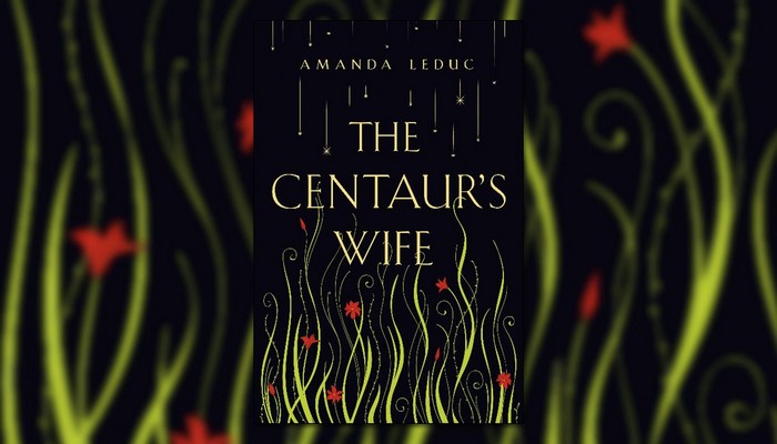 A black book cover with animated grass and red flowers. The title reads "The Centaur's Wife."