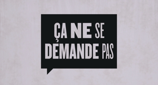 Ça ne se demande pas